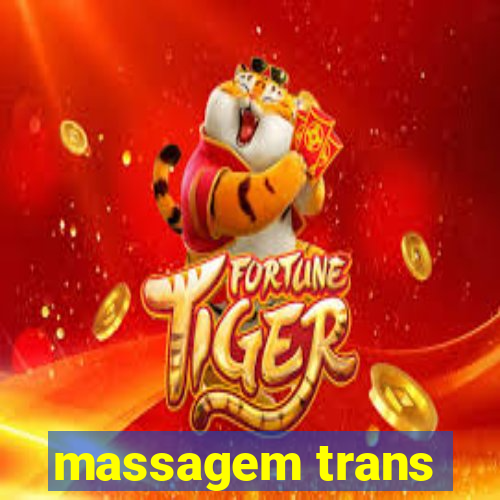 massagem trans